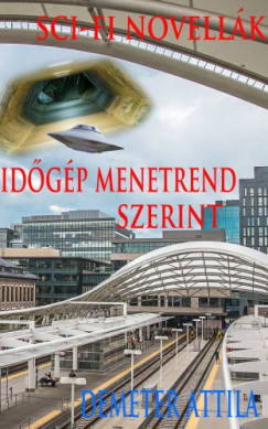 Demeter Attila - Idgp menetrend szerint