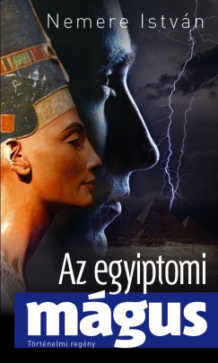 Nemere István - Az egyiptomi mágus