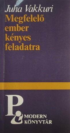 Juha Vakkuri - Megfelel ember knyes feladatra