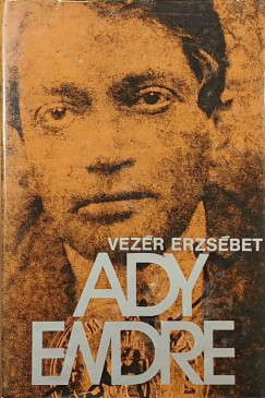 Vezr Erzsbet - Ady Endre