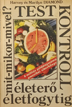 Marilyn Diamond - Harvey Diamond - Testkontroll