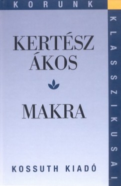 Kertsz kos - Makra