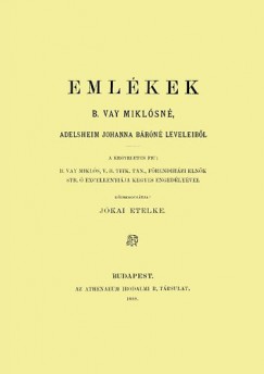 Vay Miklsn - Emlkek B. Vay Miklsn Adelsheim Johanna brn leveleibl