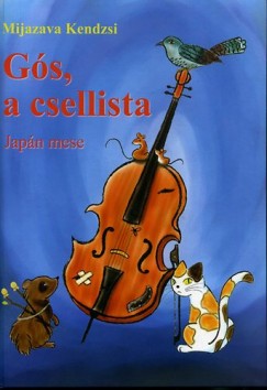 Gs, a csellista - Japn mese