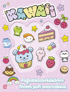 Kawaii - Foglalkoztatknyv fnyes pufi matrickkal