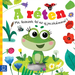 Grazyna Wasilewicz - A réten - Mit fedezek fel az ujjacskáimmal?