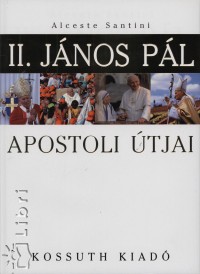 Alceste Santini - II. Jnos Pl apostoli tjai