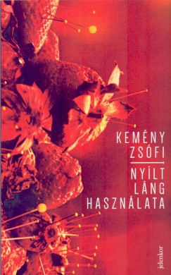 Kemny Zsfi - Nylt lng hasznlata