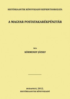 Krmendy Jzsef - A magyar postatakarkpnztr