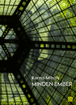 Kornis Mih�ly - Minden ember