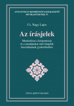 Cs. Nagy Lajos - Az rsjelek