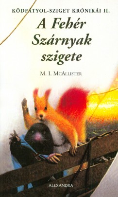 Margaret I. Mcallister - A Fehr Szrnyak szigete - Kdftyol-sziget krniki II.