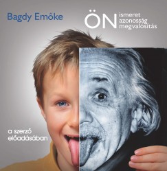 Bagdy Emke - nismeret, nazonossg, nmegvalsts - Hangosknyv