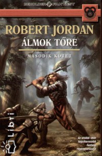 Robert Jordan - lmok tre II.