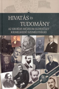 Kovcs Kiss Gyngyi  (Szerk.) - Hivats s tudomny
