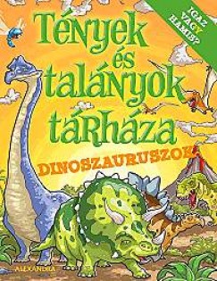 Bill Condon - Tnyek s talnyok trhza - Dinoszauruszok