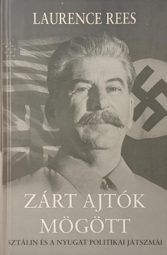 Laurence Rees - Z�rt ajt�k m�g�tt