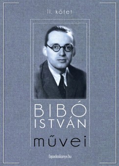 Bib Istvn - Bib Istvn mvei II. ktet