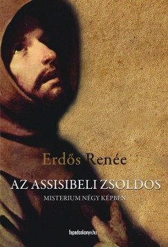 Erds Rene - Az assisibeli zsoldos