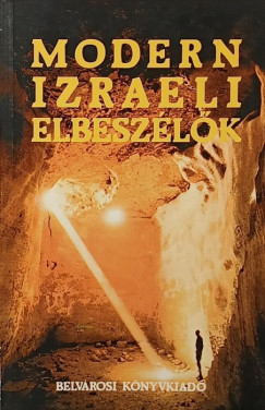 Hannah J�oz-Keszt  (V�l.) - Modern izraeli elbesz�l�k