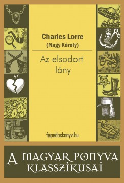 Charles Lorre - Az elsodort lny