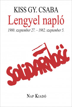 Kiss Gy. Csaba - Lengyel Napl