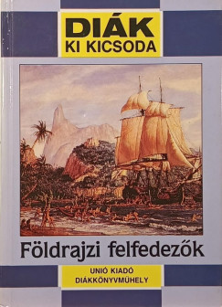 Tari Endre - Földrajzi felfedezők