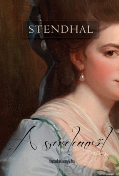 Stendhal Henri Beyle - A szerelemrl