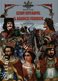 Nemere Istvn - Szent Istvntl II. Rkczi Ferencig