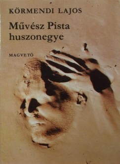 Dr. Krmendi Lajos - Mvsz Pista huszonegye