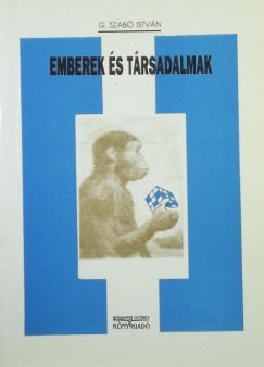 G. Szab Istvn - Emberek s trsadalmak