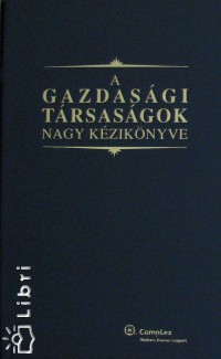 Dr. Srkzy Tams - A gazdasgi trsasgok nagy kziknyve