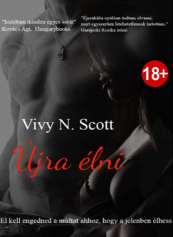 Vivy N. Scott - Újra élni