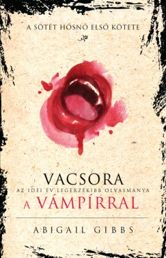 Abigail Gibbs - Vacsora a vmprral