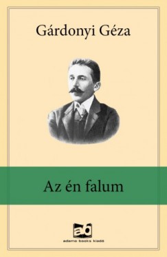 Grdonyi Gza - Az n falum