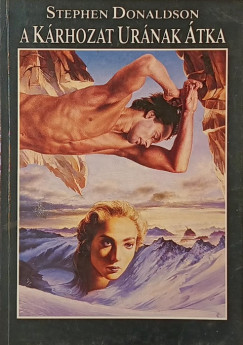 Stephen R. Donaldson - A Krhozat Urnak tka