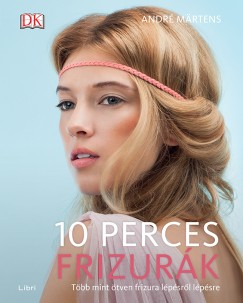 Andr Martens - 10 perces frizurk