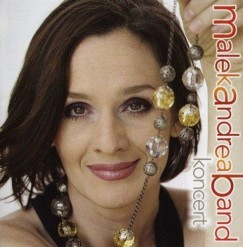 Malek Andrea - Koncert - CD