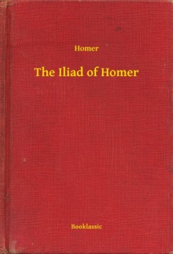 Homrosz - The Iliad of Homer