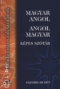 Oxford-duden magyar-angol angol-magyar képesszótár