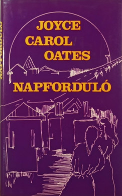 Joyce Carol Oates - Napfordul