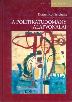 Domenico Fisichella - A politikatudom�ny alapvonalai