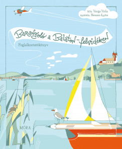 Varga Viola - Barangol a Balaton-felvidken