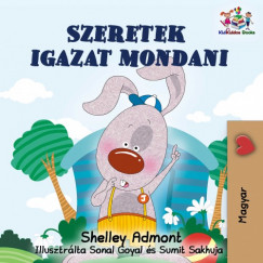 Shelley Admont - Szeretek igazat mondani