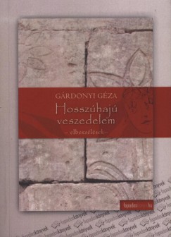 Grdonyi Gza - Hosszhaj veszedelem