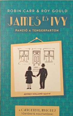 Robin Carr - Roy Gould - James és Ivy