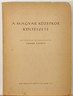 A magyar középkor költészete