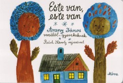 Arany Jnos - Este van, este van