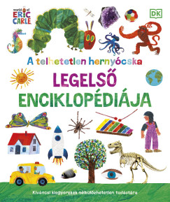 Mandl Orsolya  (Szerk.) - A telhetetlen hernycska legels enciklopdija