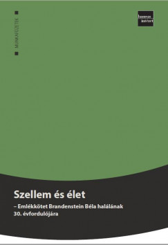Molnr Mrton  (Szerk.) - Veres Ildik  (Szerk.) - Szellem s let